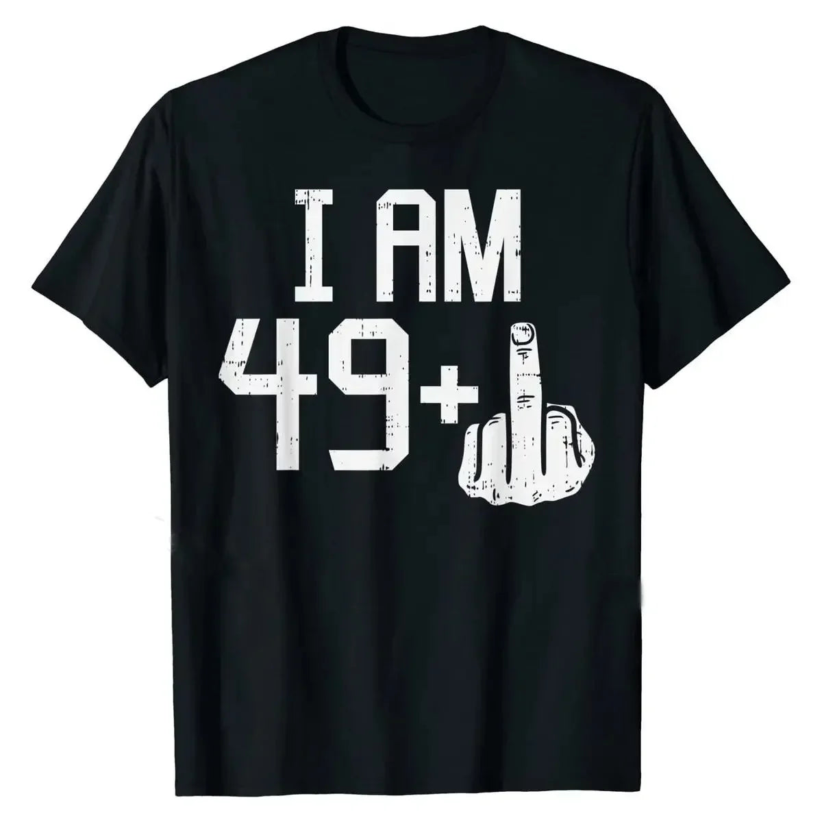 49 Plus Middle Finger Sarcastic T-Shirt